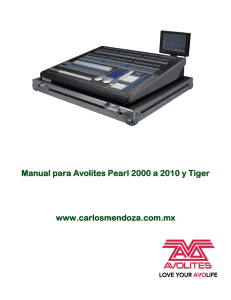 Manual para Avolites Pearl 2000 a 2010 y Tiger
