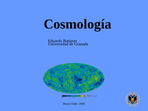 Cosmología - Universidad de Granada
