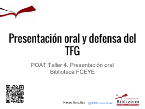 Presentación oral y defensa del TFG
