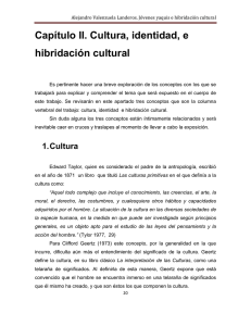 Capítulo II. Cultura, identidad, e hibridación cultural