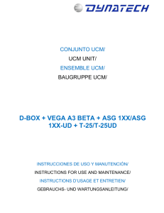 D-BOX + VEGA A3 BETA + ASG 1XX/ASG 1XX-UD + T-25/T-25UD