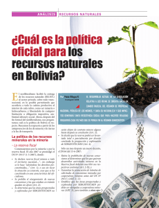 ¿Cuál es la política oficial para los recursos naturales en Bolivia?