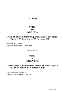 No. 23392 CHILE and ARGENTINA Treaty of peace and friendship