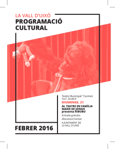 febrer 2016 programació cultural - Caixa Rural la Vall "San Isidro"
