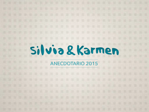 anecdotario 2015 - Silvia y Karmen