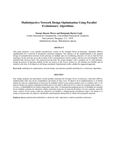 Multiobjective Optimization of Reliable Networks using Parallel