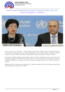 World Health Organization Director General Holds Talks with Cuban