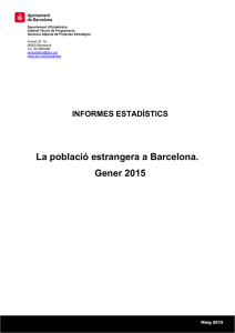 La població estrangera a Barcelona. Gener 2015