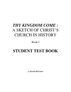 THY KINGDOM COME : A SKETCH OF CHRIST`S CHURCH IN