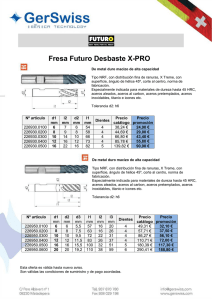Promo- Fresas Futuro desbaste X-PRO