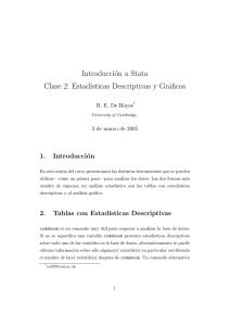 Introducción a Stata Clase 2: Estad´ısticas Descriptivas y Gráficos