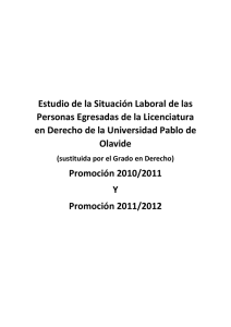 Informes de Inserción profesional. Promociones 2010/11 y 2011/12