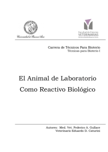 El Animal de Laboratorio Como Reactivo Biológico