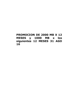 PROMOCION DE 2000 MB X 12 MESES y 1000 MB x los siguientes