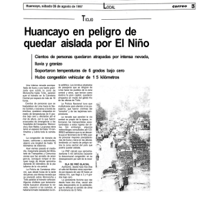 Huancayo en peligro de quedar aislada por El Niño Cientos de
