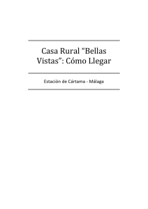 Casa Rural “Bellas Vistas”: Cómo Llegar