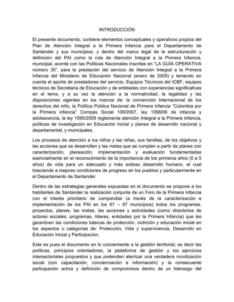 INTRODUCCIÓN El presente documento contiene elementos