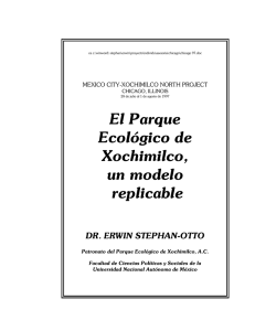 El Pex, un modelo Replicable - Parque Ecológico de Xochimilco