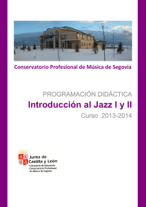 Introducción al Jazz I y II - conservatorio prof. de musica de segovia