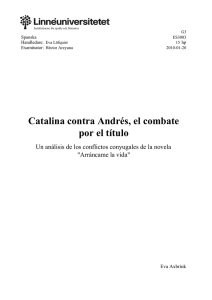Catalina contra Andrés, el combate por el título