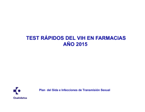 Test rápidos del VIH en farmacias. Año 2015