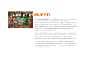 ¿qué es el MuPAI? - MuPAI (Museo Pedagógico de Arte Infantil)