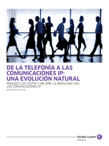 De la telefonía a las comunicaciones IP - Alcatel