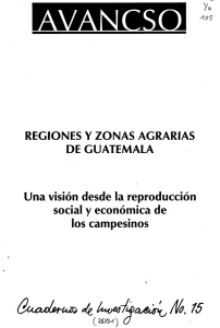 y. REGIONES Y ZONAS AGRARIAS DE GUATEMALA Una