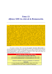 Tema 12: Alfonso XIII: la crisis de la Restauración.