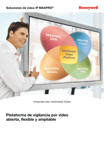 Plataforma de vigilancia por vídeo abierta, flexible y ampliable