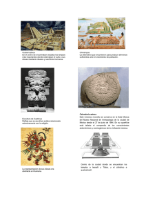 Calendario azteca Este inmenso monolito se conserva en la Sala