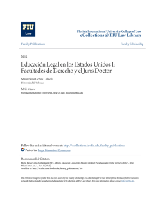 Educación Legal en los Estados Unidos I: Facultades de Derecho y