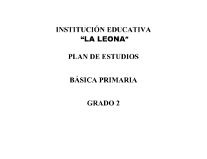 plan de estudios grado 2 - PEI INSTITUCION EDUCATIVA LA LEONA