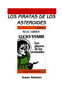 Asimov, Isaac - LS 2, Los Piratas de los Asteroides