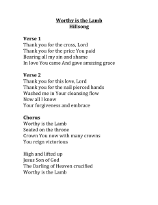 Worthy is the Lamb Hillsong Verse 1 Thank you for the cross, Lord