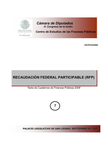 RECAUDACIÓN FEDERAL PARTICIPABLE (RFP) Cámara de