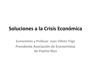 Soluciones a la crisis economica - Asociación de Economistas de