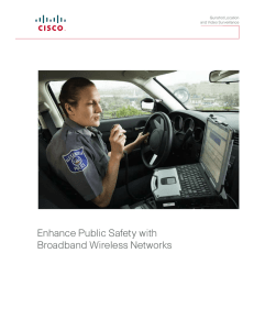 Enhance Public Safety with Broadband Wireless Networks