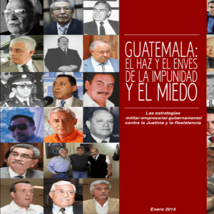 Guatemala: El haz y el envés de la impunidad y el
