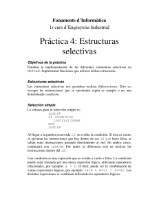 Práctica 4: Estructuras selectivas