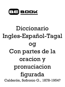Diccionario Ingles-Español-Tagalog Con partes de la oracion y