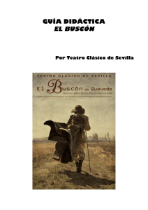guía didáctica el buscón - Teatro Fernán Gómez
