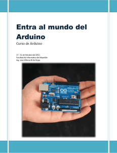 Entra al mundo del Arduino - Microcontroladores y Electrónica