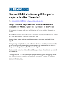 Santos felicitó a la fuerza pública por la captura de alias `Diomedes`
