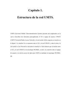 Capítulo 1. Estructura de la red UMTS.
