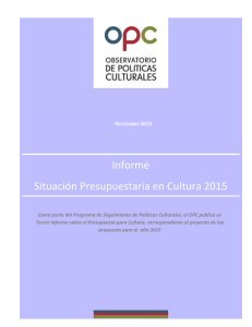 Informe Situación Presupuestaria en Cultura 2015