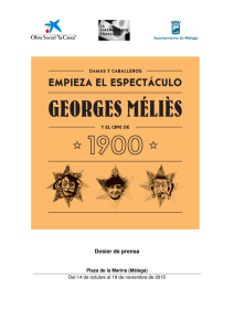Empieza el espectáculo George Méliès y el cine