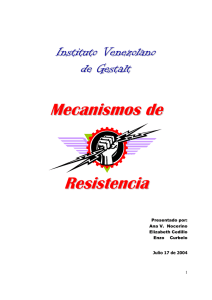 Mecanismos de Resistencia - institutovenezolanodegestalt.com.ve