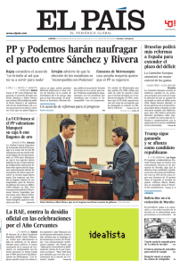 PP y Podemos harán naufragar el pacto entre Sánchez y Rivera