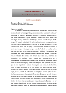La literatura (en) digital Dra. Laura Borràs Castanyer Universitat de